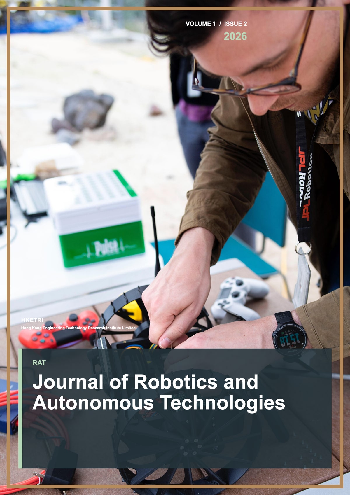 Journal of Robotics and Autonomous Technologies, Volume 1, Issue 2, 2026 cover